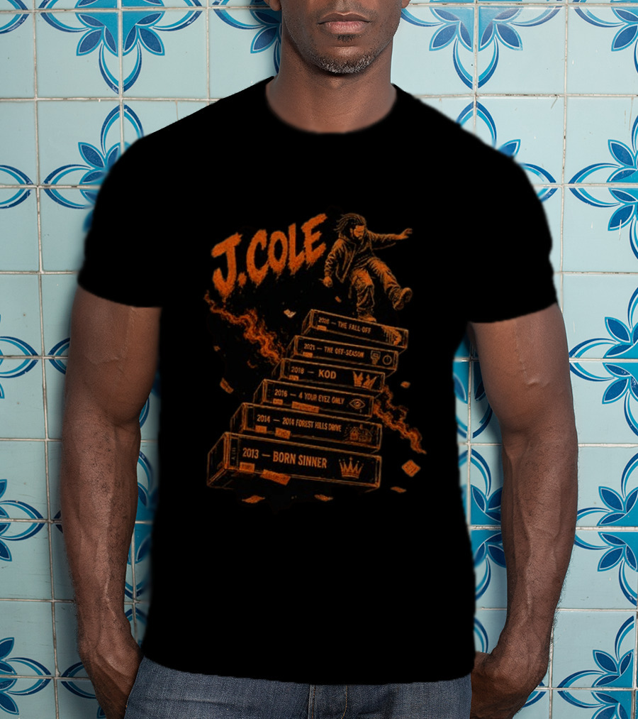 J Cole The Fall Off Tour 2013 Born Sinner 2014 Forest Hills Drive 2016 4 Your Eyez Only KOD 2021 The Off Season Hip Hop Rap Music T-Shirt