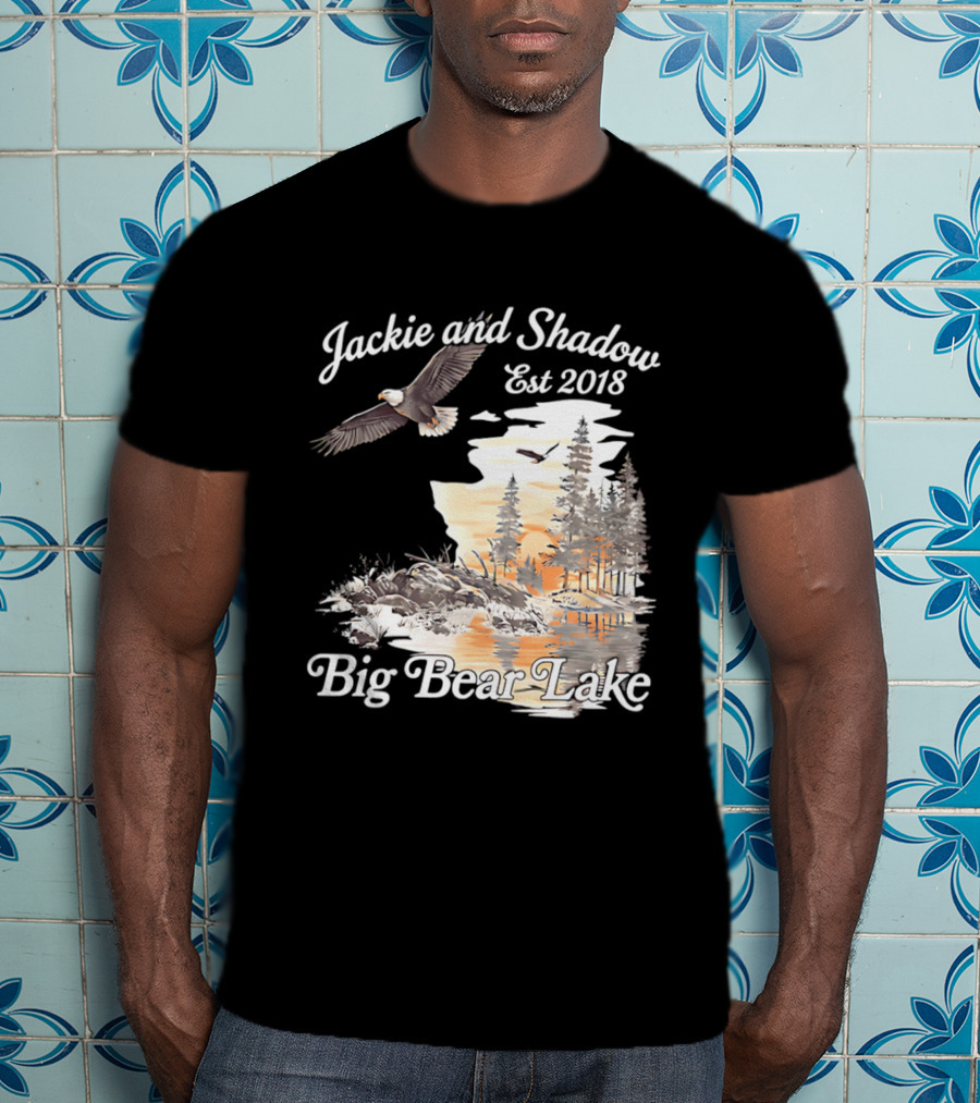 Jackie And Shadow Est 2018 Big Bear Lake Bald Eagles Family Scenic Nature T-Shirt