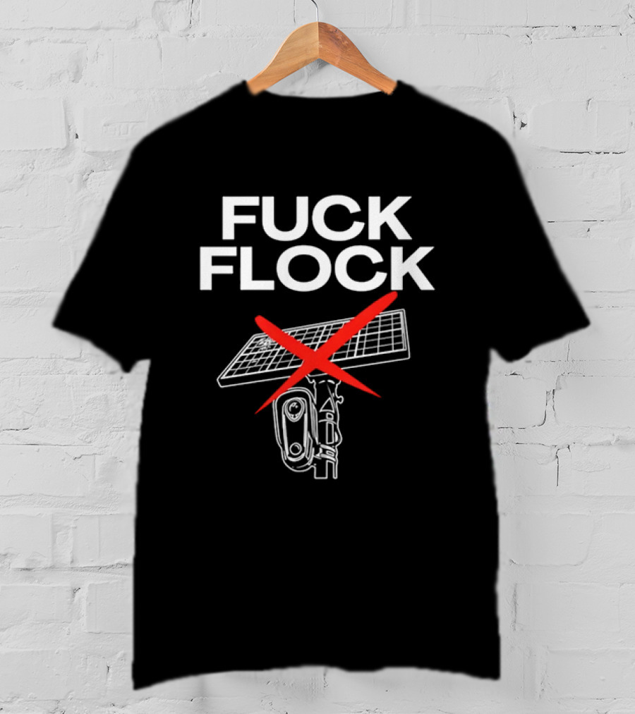 Fuck Flock Surveillance Camera Solar Panel Red X T-Shirt