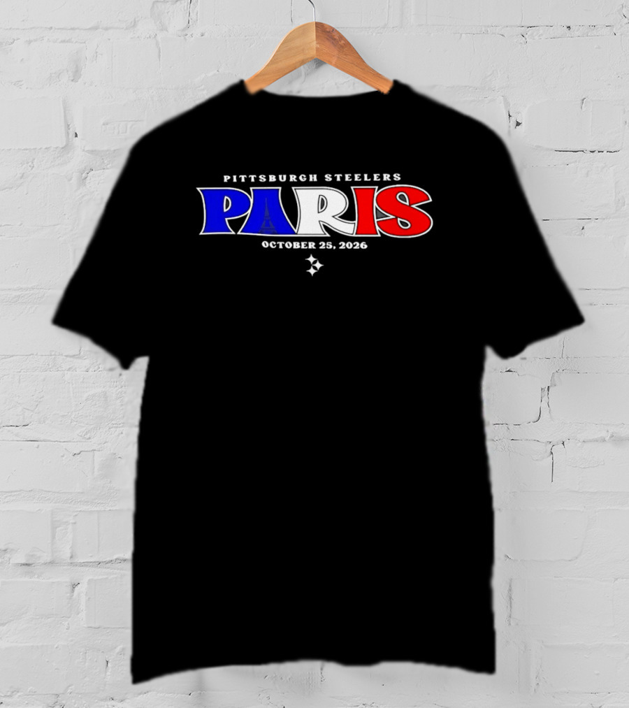 Pittsburgh Steelers Paris October 25 2026 T-Shirt