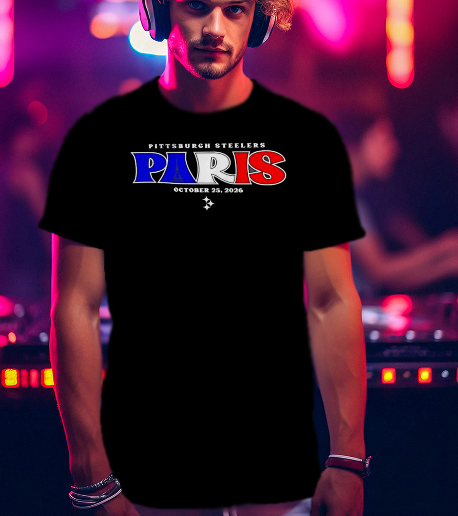 Pittsburgh Steelers Paris October 25 2026 T-Shirt