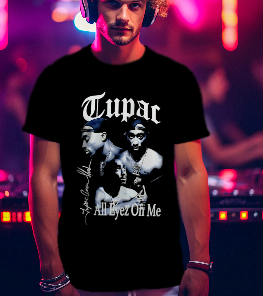Tupac All Eyez On Me Tupac Amar Shakur Signature Iconic Album T-Shirt