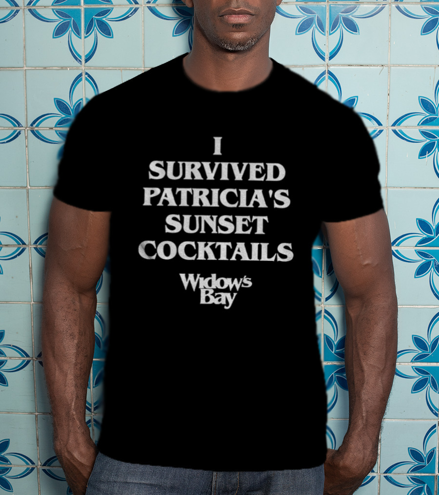 I Survived Patricia's Sunset Cocktails Widow's Bay T-Shirt