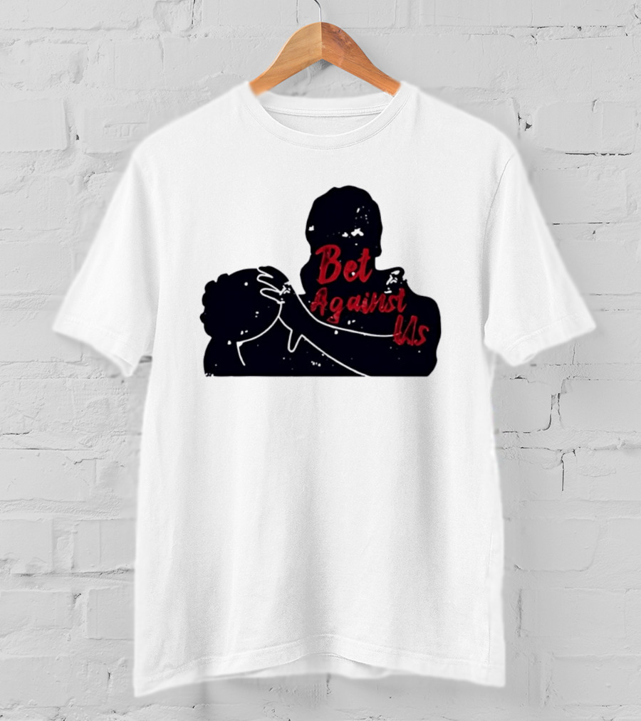 Bet Against Us Red Script Embracing Figures White Line T-Shirt
