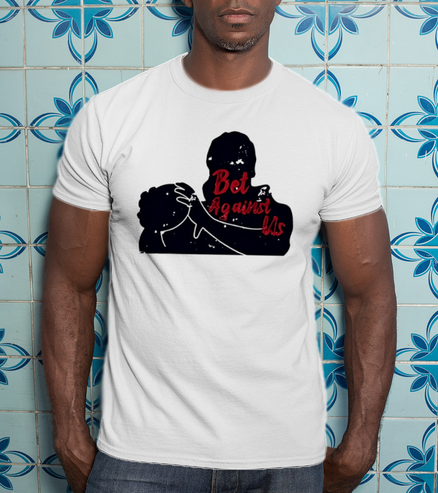 Bet Against Us Red Script Embracing Figures White Line T-Shirt