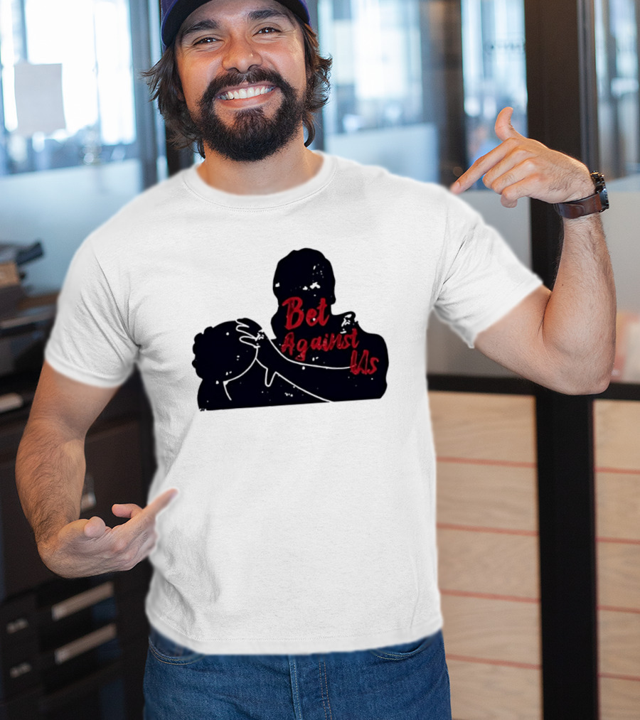 Bet Against Us Red Script Embracing Figures White Line T-Shirt