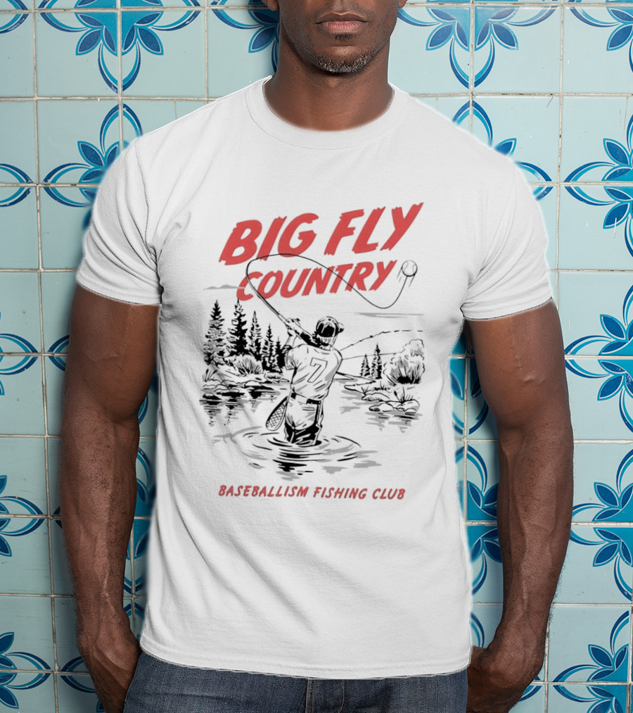 Big Fly Country Baseballism Fishing Club T-Shirt