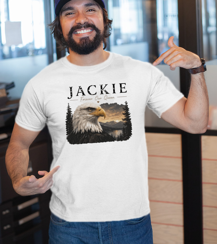 Jackie Forever Our Queen Bald Eagle Big Bear Memorial T-Shirt
