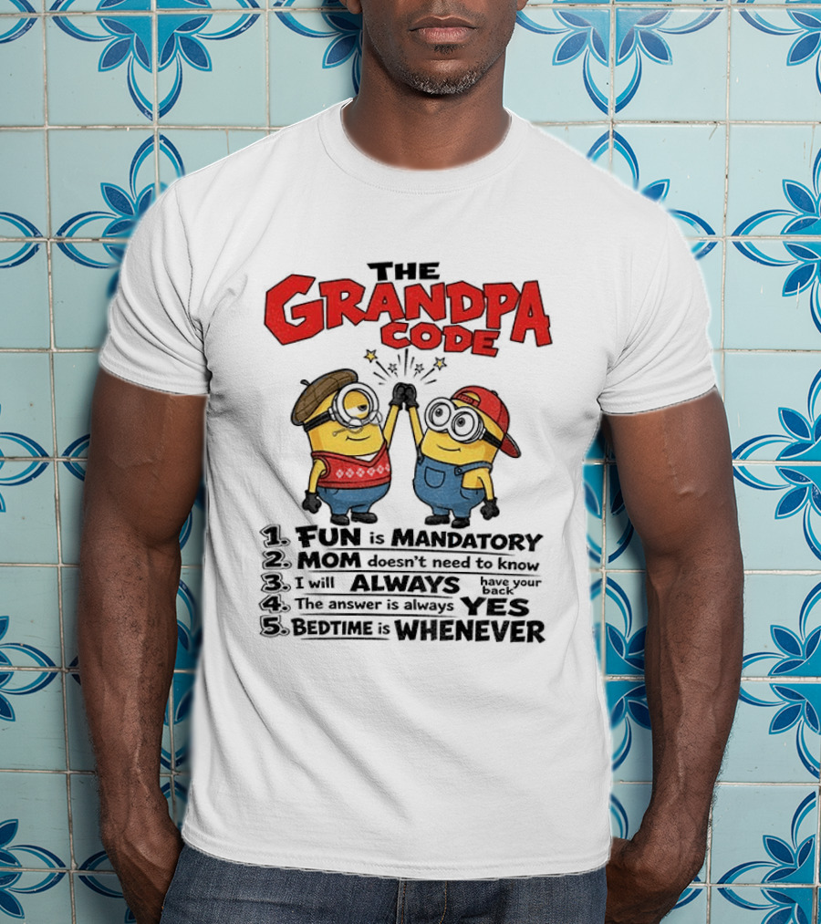Minion The Grandpa Code Fun Rules Mandatory Mom Minions Humor T-Shirt
