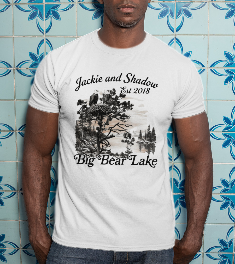 Jackie And Shadow Bald Eagle Nesting Pair Established 2018 Big Bear Lake T-Shirt