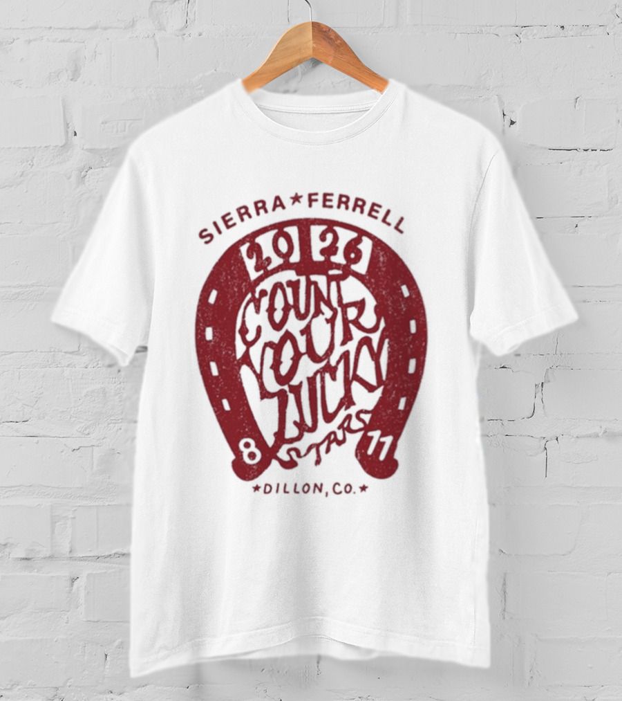 Sierra Ferrell 2026 Count Your Luck Dillon CO 8 11 T-Shirt