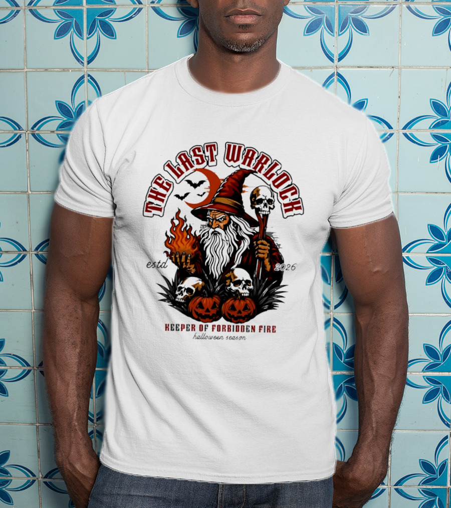 The Last Warlock Keeper Of Forbidden Fire Halloween 2026 T-Shirt