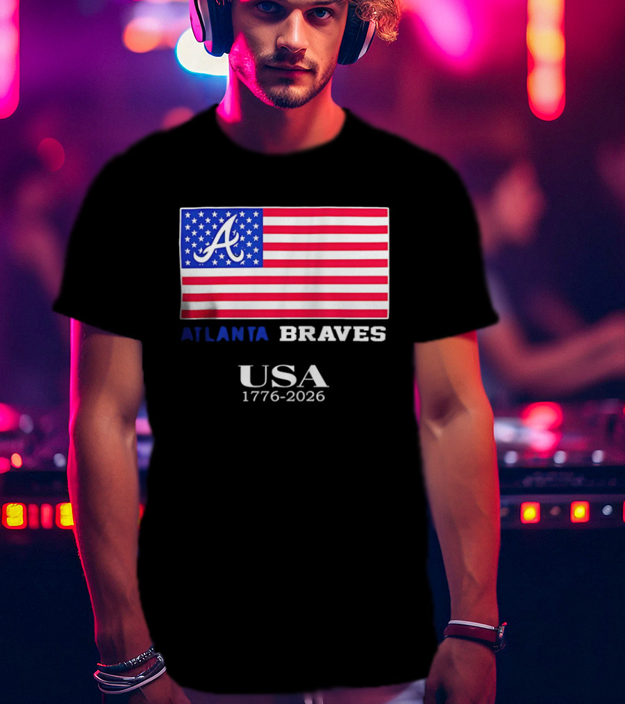 Atlanta Braves USA 1776 2026 American Flag Script A T-Shirt