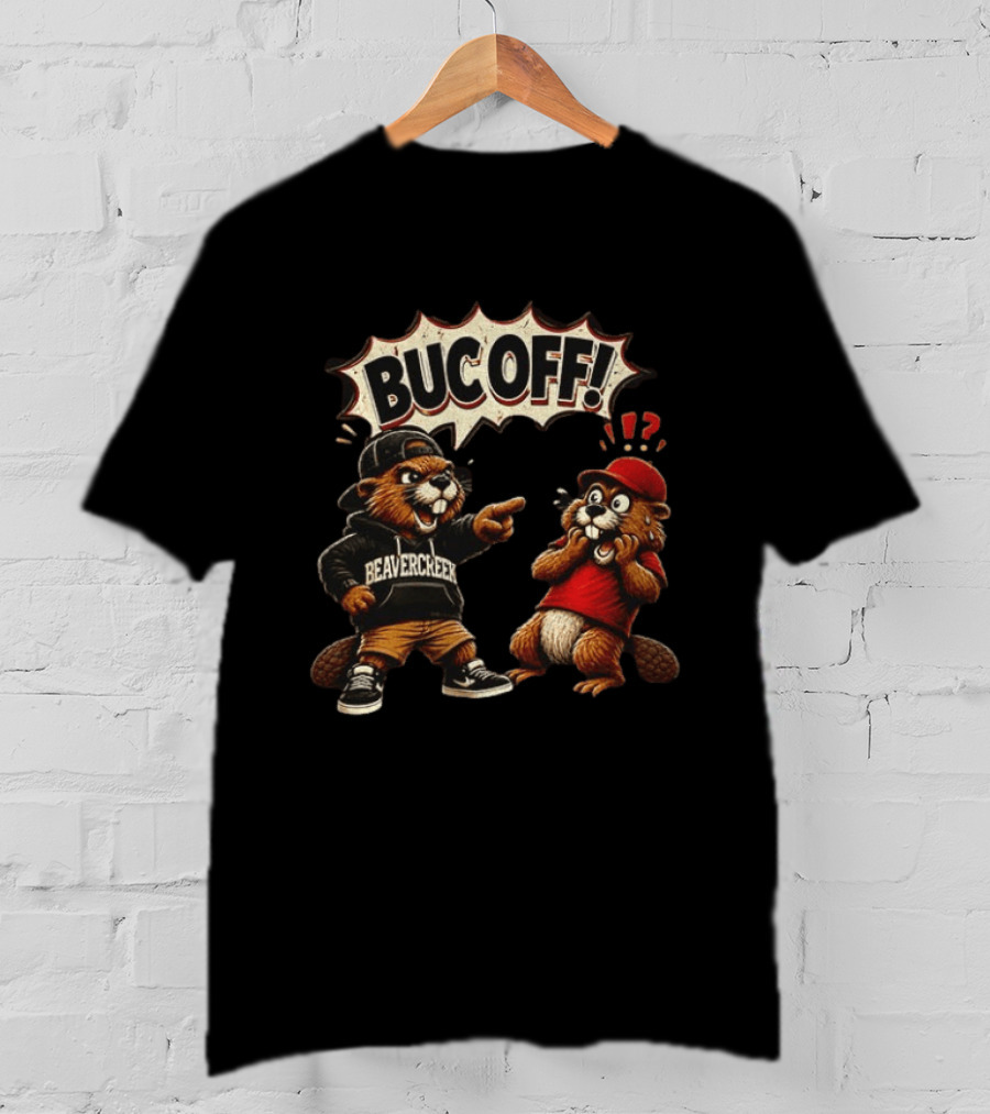 Beavercreek Ohio Beaver Bucoff Strong Cartoon Beavers T-Shirt