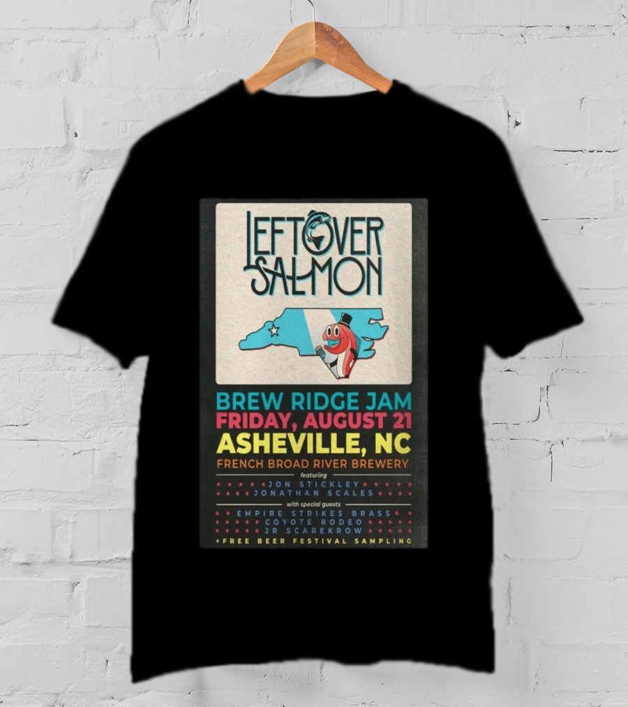 Leftover Salmon Brew Ridge Jam Asheville August 21 French Broad River Brewery Jon Stickley Jonathan Scales Coyote Rodeo Festival Free Beer Sampling T-Shirt
