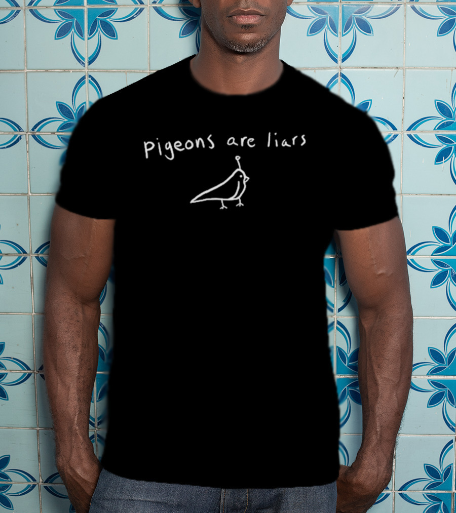 Pigeons Are Liars Birds Aren't Real Movement Satire T-Shirt