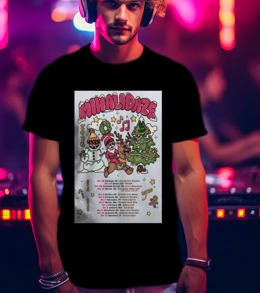MIHALIDAZE 2026 Tour Solo Band Dates T-Shirt