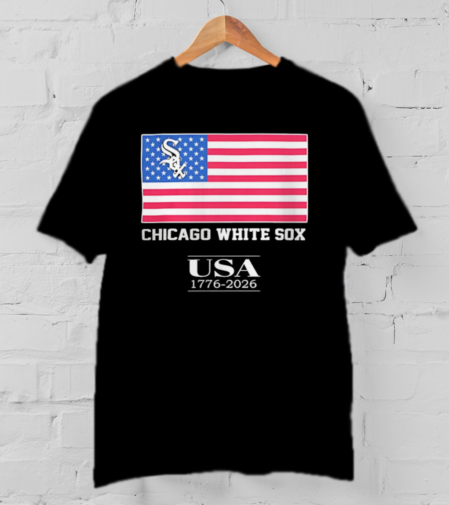 Chicago White Sox USA 1776 2026 Stars And Stripes American Flag T-Shirt