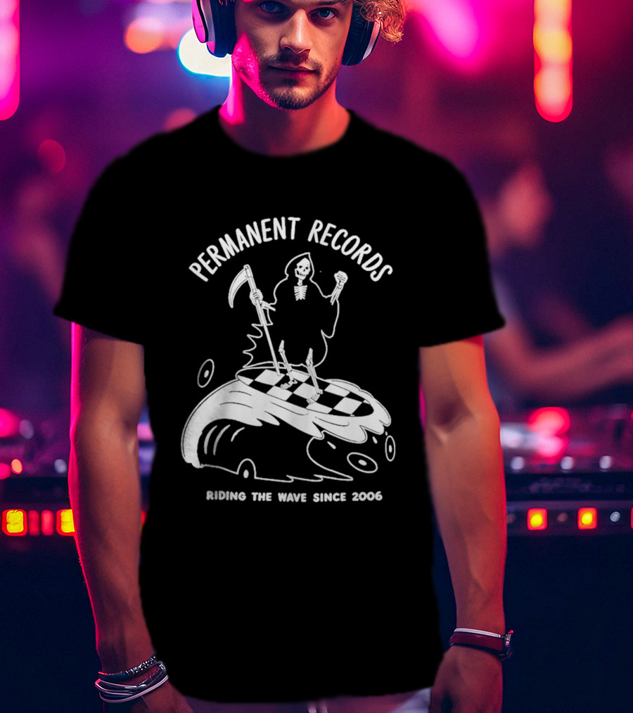 Permanent Records Grim Reaper Riding The Wave Since 2006 T-Shirt