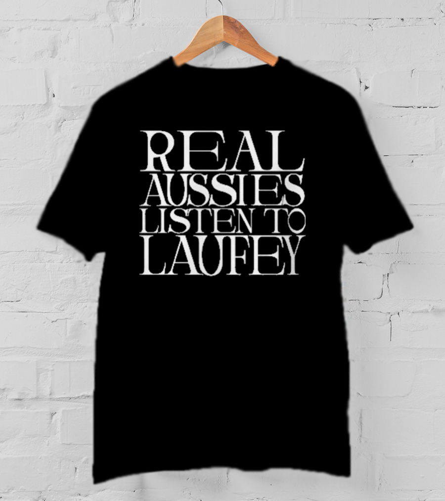 Real Aussies Listen To Laufey Berry T-Shirt