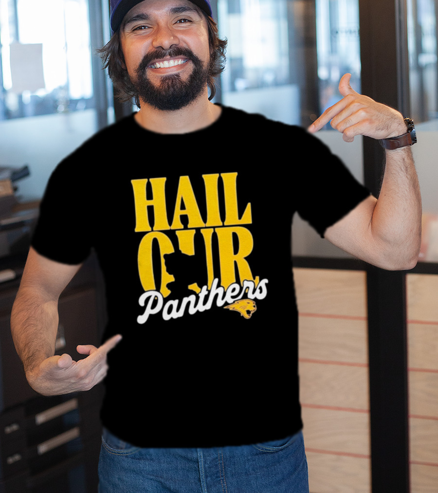 Hail Our Panthers Yellow Text With Panther Head T-Shirt