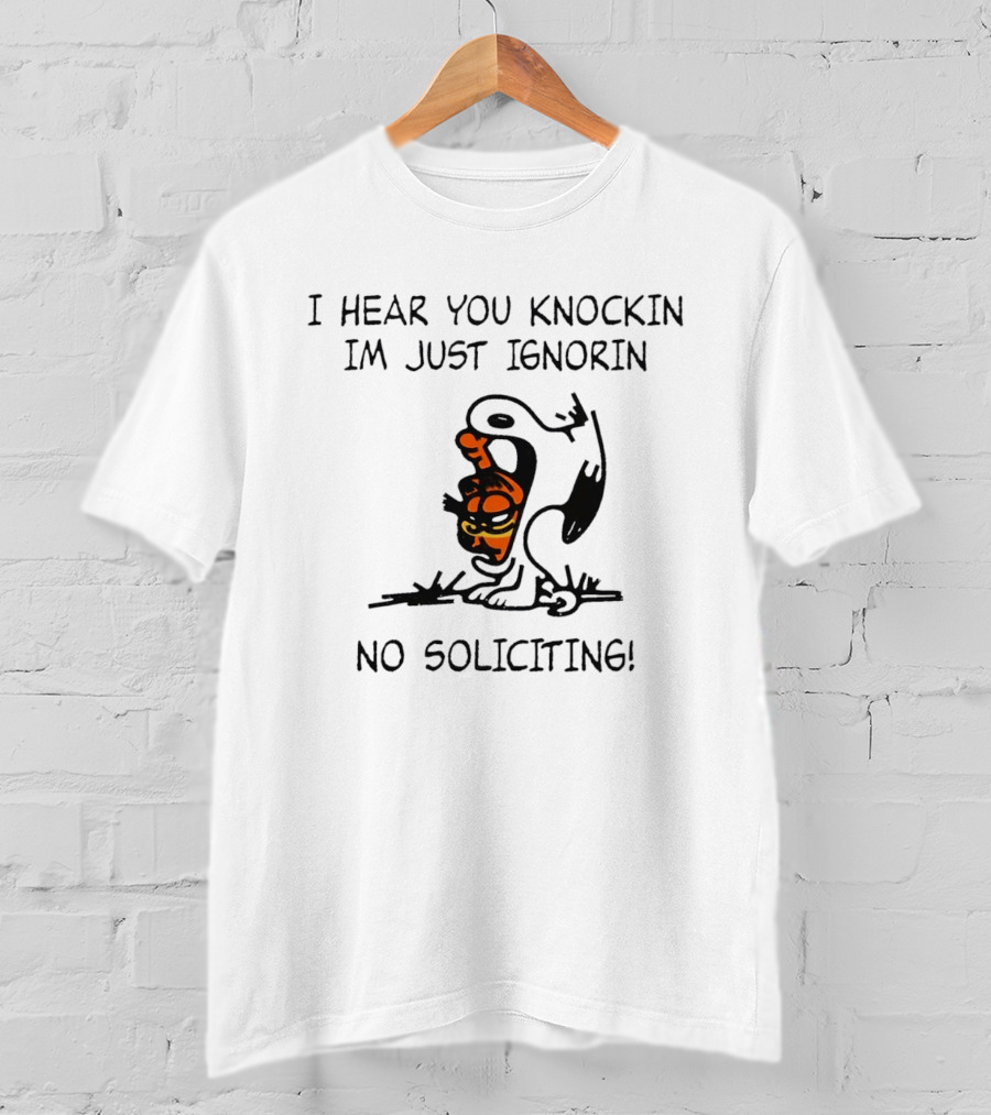 I Hear You Knockin Im Just Ignorin No Soliciting Cartoon Cat T-Shirt