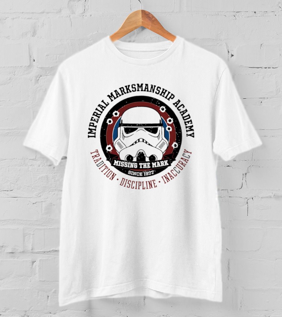 Imperial Marksmanship Academy Missing The Mark Since 1977 Tradition Discipline Inaccuracy Trooper Mask T-Shirt