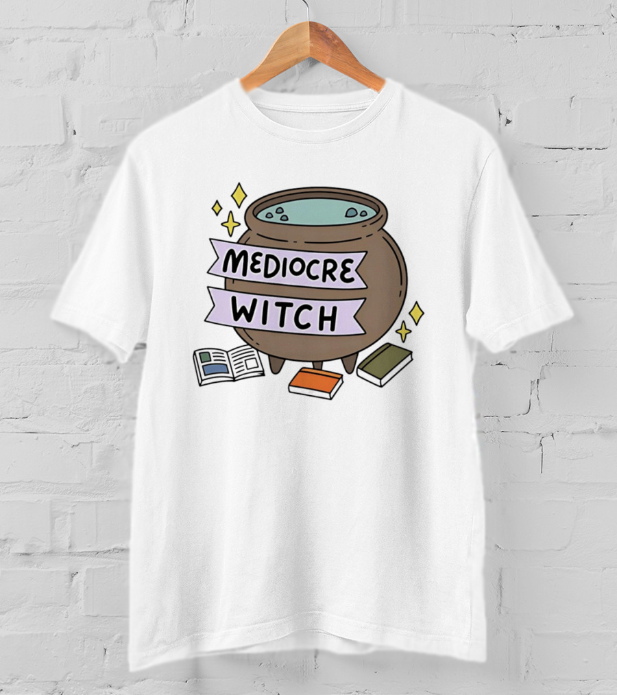 Mediocre Witch Magic Cauldron With Book And Sparkles T-Shirt