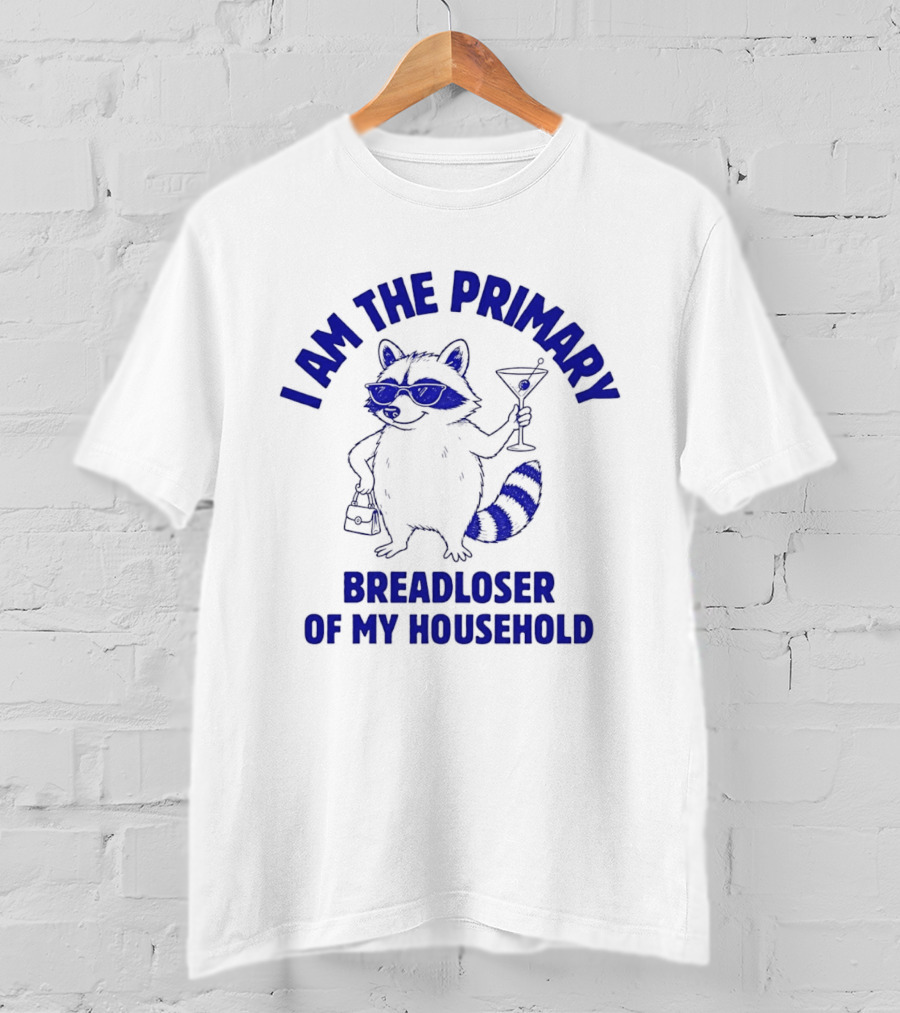 I Am The Primary Breadloser Of My Household Raccoon Sunglasses Martini Handbag T-Shirt