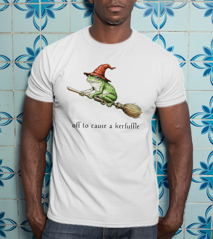 Off To Cause A Kerfuffle Frog Wizard Hat Broomstick Adventure T-Shirt