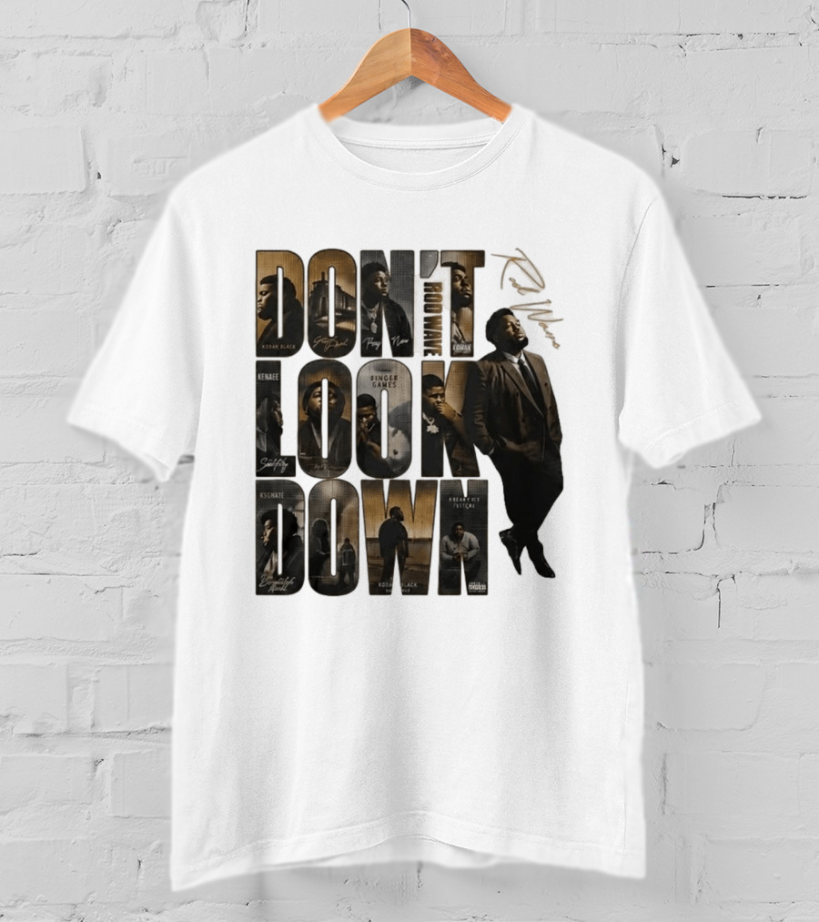 Rod Wave Don't Look Down Album Featuring Kodak Black And KSGNate T-Shirt