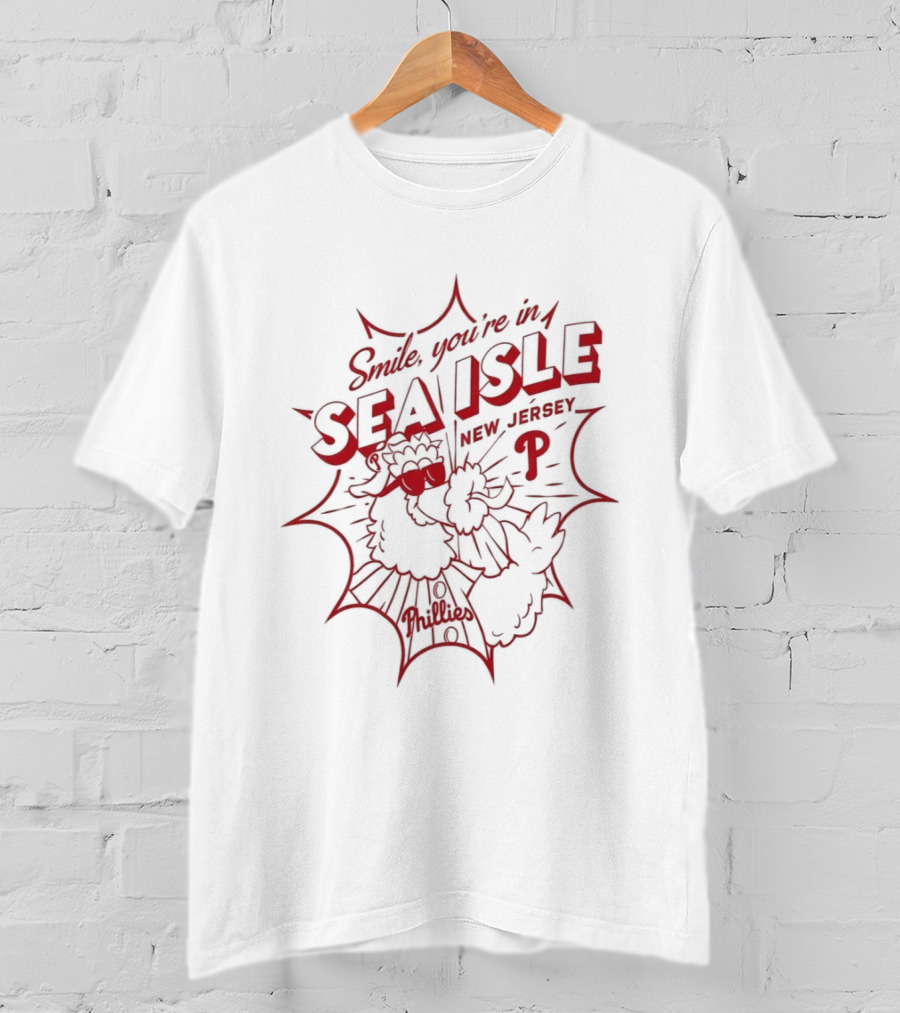 Smile You're In Sea Isle Phillies Baseball Fan Gear T-Shirt