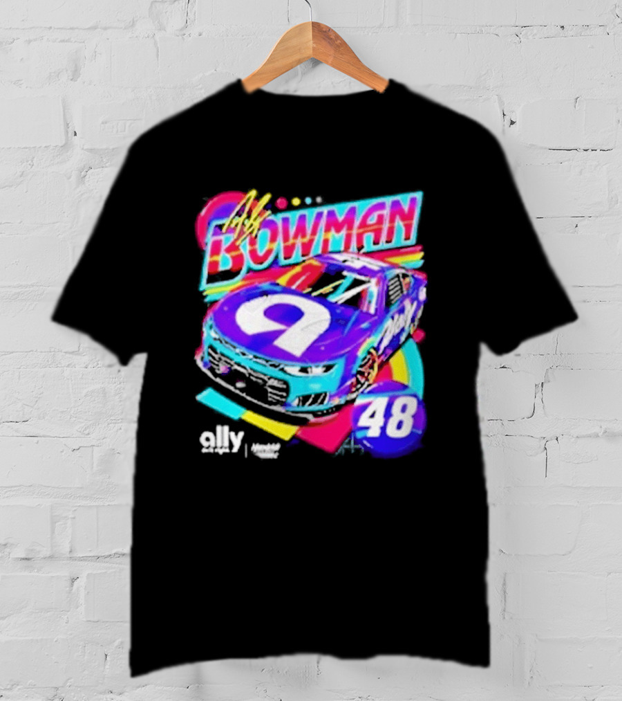Alex Bowman 48 Ally Hendrick Motorsports Racing Car T-Shirt