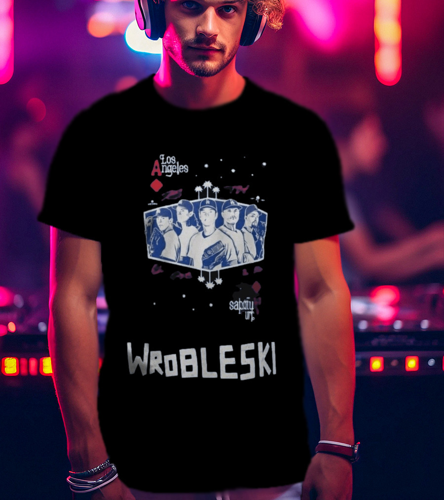 Los Angeles Angeles Sabatuit Wrobleski T-Shirt