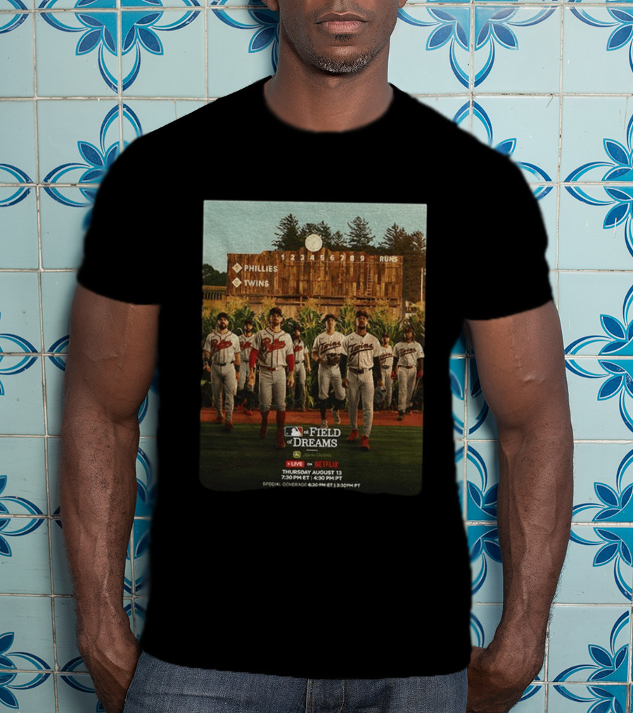 Phillies Vs Twins On Field Of Dreams Game Netflix Event August 13 Baseball Teams T-Shirt