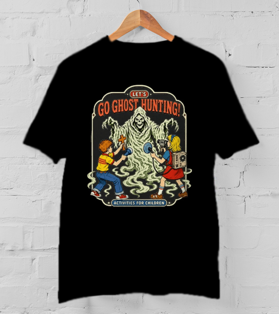 Let's Go Ghost Hunting Activities For Children With Scary Ghoul And Kids T-Shirt
