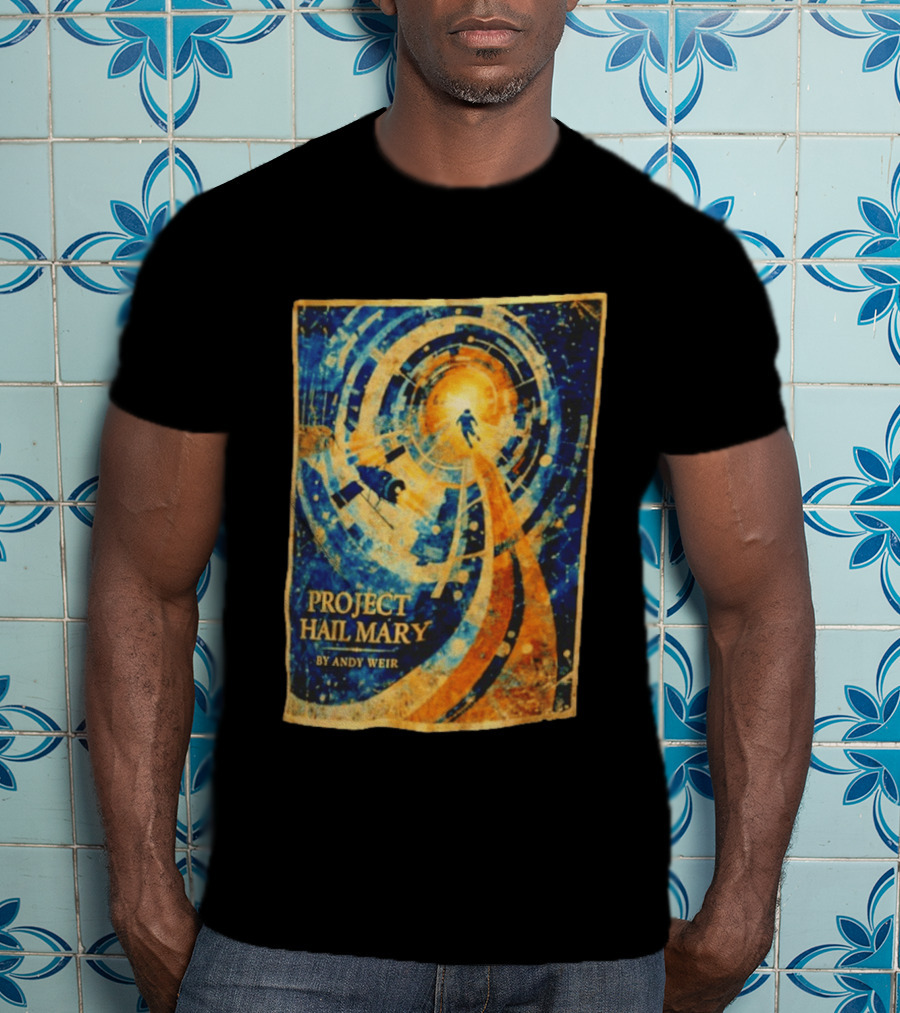 Project Hail Mary By Andy Weir Space Adventure T-Shirt