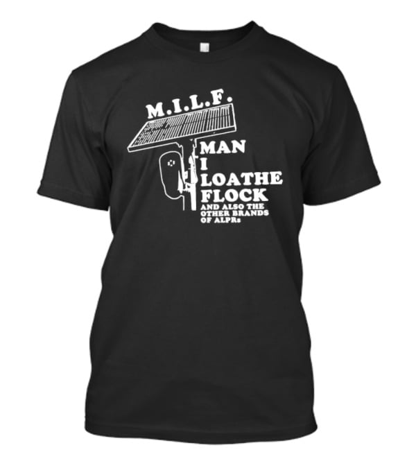 M.I.L.F Man I Loathe Flock Solar Panel T-Shirt