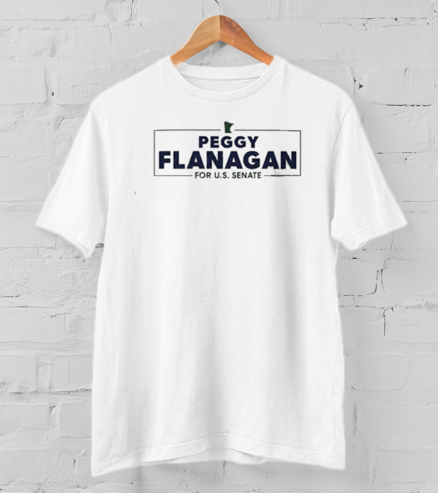 Peggy Flanagan For U.S. Senate Minnesota Campaign T-Shirt