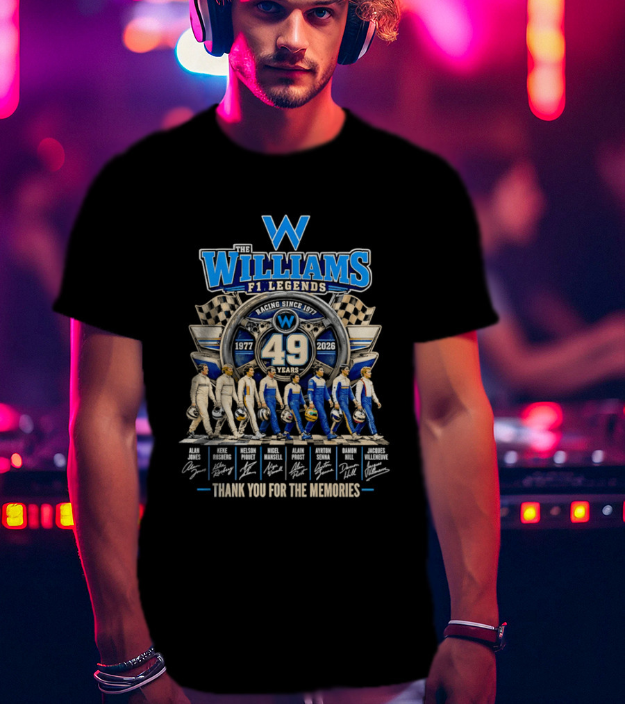 Williams F1 Legends Racing 49 Years 1977 2026 Thank You For The Memories T-Shirt