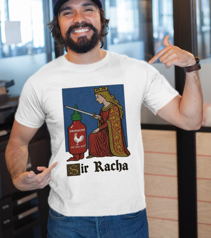 Sir Racha Sriracha Hot Chili Sauce Medieval Knighthood Scene T-Shirt