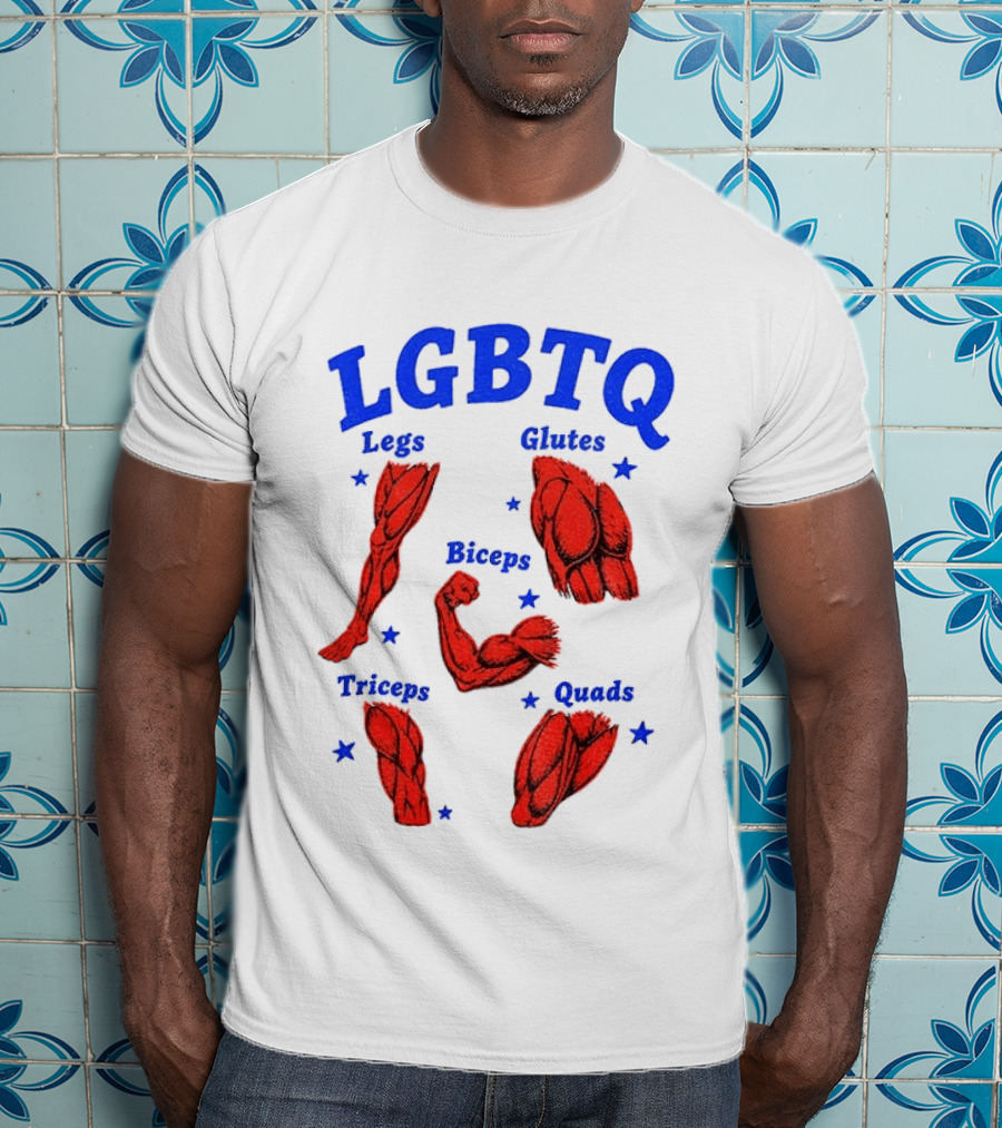 LGBTQ Muscular Anatomical Legs Glutes Biceps Triceps Quads Workout T-Shirt