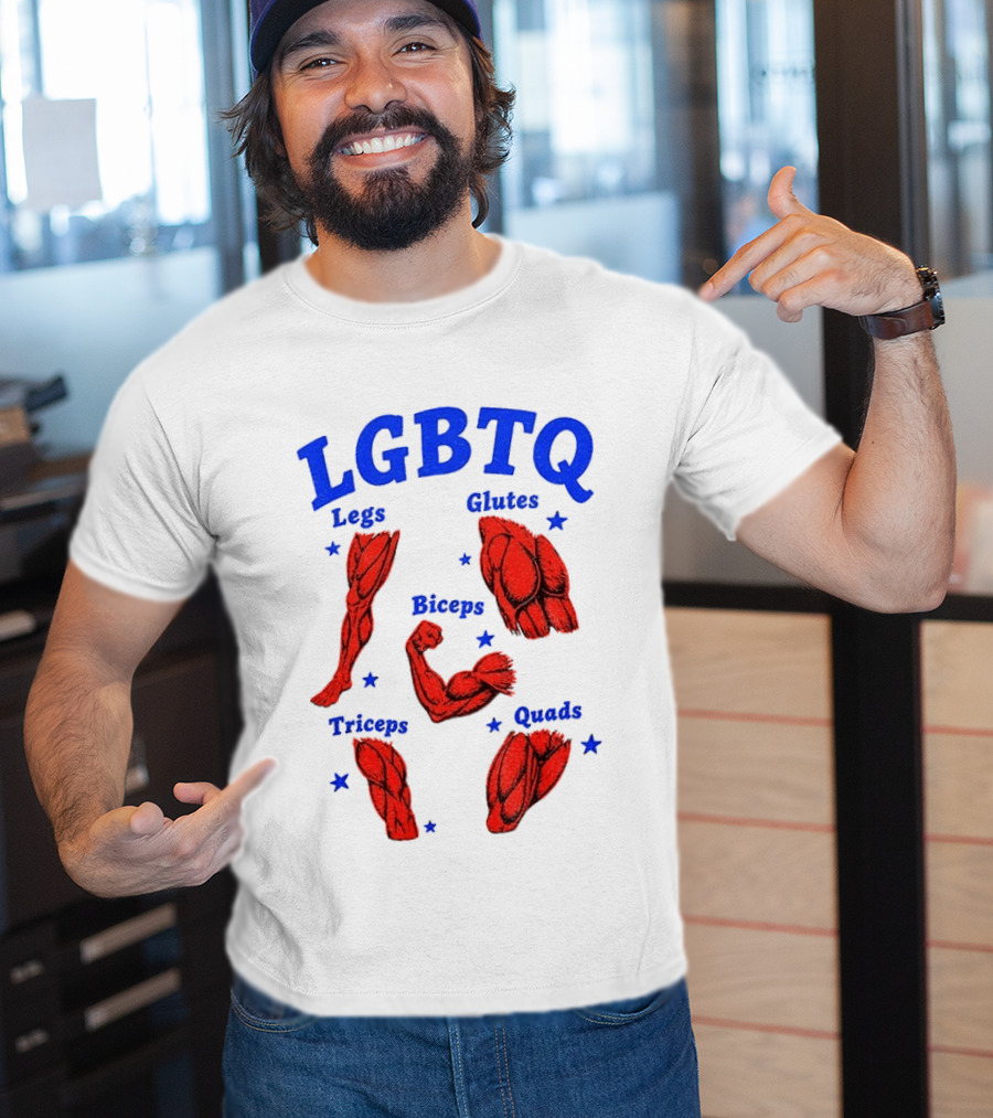 LGBTQ Muscular Anatomical Legs Glutes Biceps Triceps Quads Workout T-Shirt