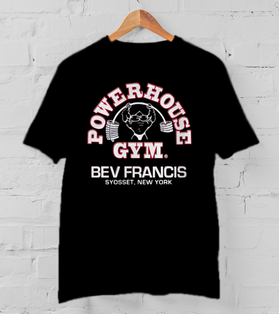 Action Bronson Powerhouse Gym Bev Francis Syosset New York T-Shirt