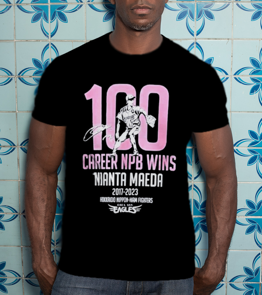 100 Career NPB Wins Kenta Maeda 2007 2023 Hokkaido Nippon Ham Fighters Eagles T-Shirt