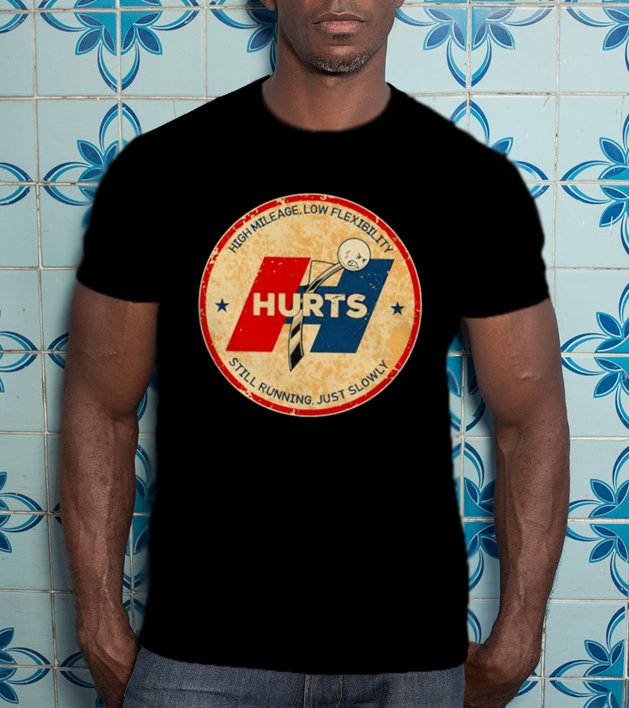 High Mileage Low Flexibility Hurts Still Running Just Slowly T-Shirt