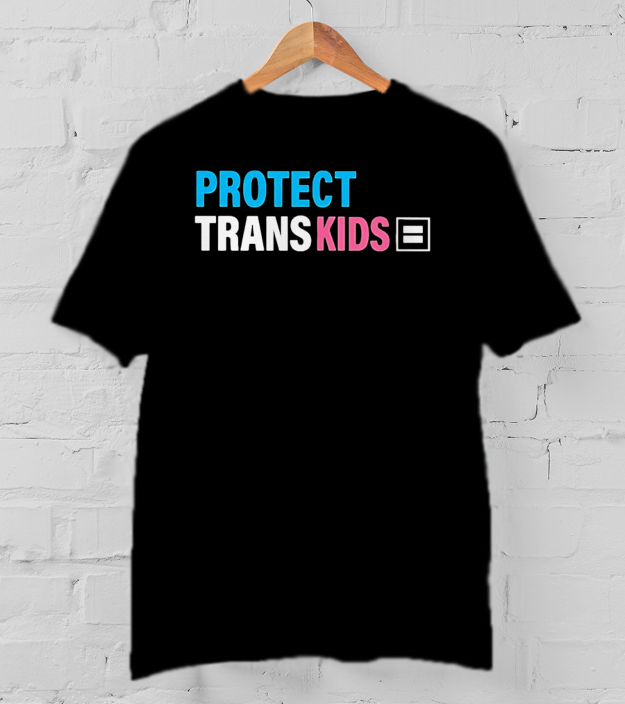 Protect Trans Kids Equality T-Shirt