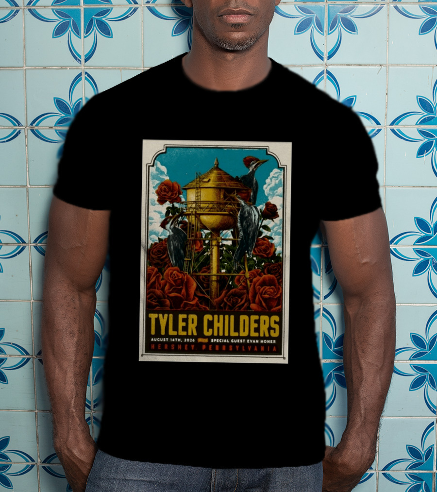 Tyler Childers August 14 2026 Hershey PA Water Tower Woodpeckers Roses T-Shirt