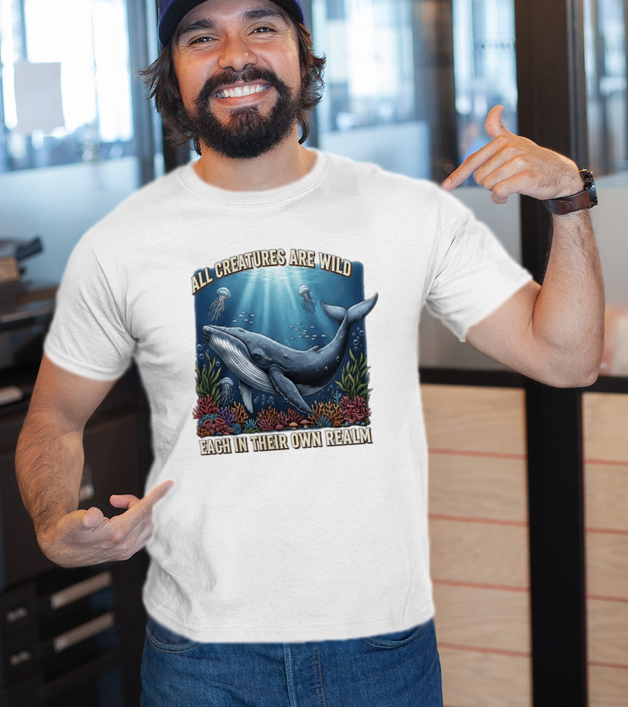 All Creatures Are Wild Humpback Whale Ocean Coral Reef Jellyfish Realm T-Shirt