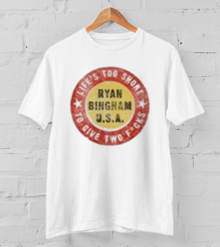 Ryan Bingham Life's Too Short To Give Two F*cks USA T-Shirt